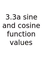 3.3a Sine And Cosine Function Values