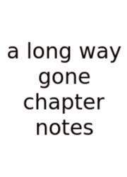 A Long Way Gone Chapter Notes