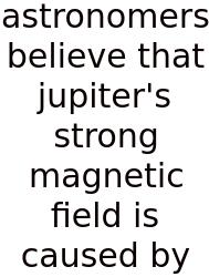Astronomers Believe That Jupiter's Strong Magnetic Field Is Caused By