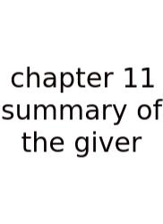 Chapter 11 Summary Of The Giver