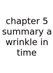 Chapter 5 Summary A Wrinkle In Time
