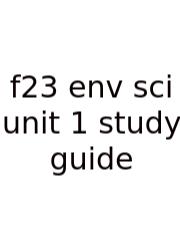 F23 Env Sci Unit 1 Study Guide
