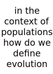 In The Context Of Populations How Do We Define Evolution
