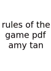 Rules Of The Game Pdf Amy Tan