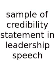 Sample Of Credibility Statement In Leadership Speech
