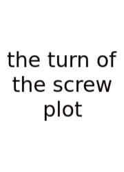 The Turn Of The Screw Plot