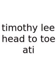 Timothy Lee Head To Toe Ati