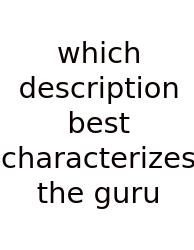 Which Description Best Characterizes The Guru