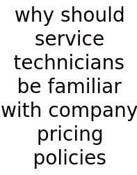 Why Should Service Technicians Be Familiar With Company Pricing Policies